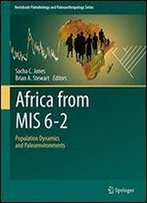Africa From Mis 6-2: Population Dynamics And Paleoenvironments