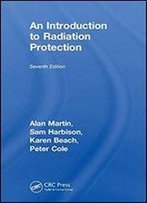 An Introduction To Radiation Protection