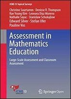 Assessment In Mathematics Education: Large-Scale Assessment And Classroom Assessment