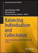 Balancing Individualism And Collectivism: Social And Environmental Justice