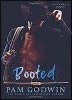Booted (Trails Of Sin) (Volume 3)