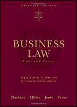Business Law: Text And Cases (available Titles Cengagenow)