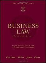 Business Law: Text And Cases (Available Titles Cengagenow)