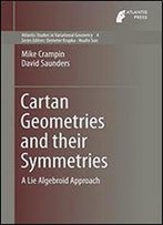 Cartan Geometries And Their Symmetries: A Lie Algebroid Approach