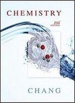 Chang's Chemistry, 10th Edition