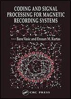 Coding And Signal Processing For Magnetic Recording Systems
