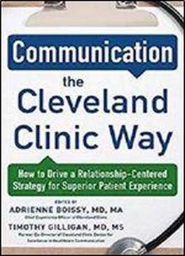 Communication The Cleveland Clinic Way