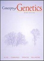 Concepts Of Genetics, 9th Edition