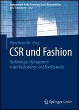 Csr Und Fashion: Nachhaltiges Management In Der Bekleidungs- Und Textilbranche