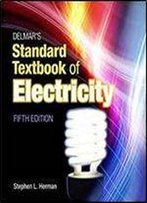 Delmar's Standard Textbook Of Electricity, 5th Edition