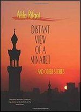 Distant View Of A Minaret And Other Stories