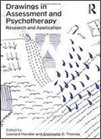 Drawings In Assessment And Psychotherapy