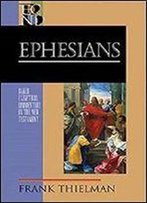 Ephesians (Baker Exegetical Commentary On The New Testament) [Kindle Edition]