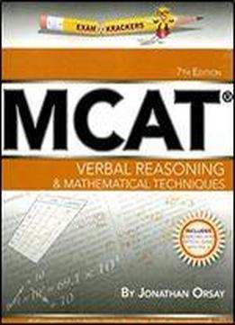 Examkrackers Mcat Verbal Reasoning & Mathematical Techniques