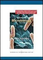 Foundations In Microbiology: Basic Principles