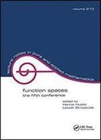 Function Spaces: The Fifth Conference