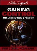 Gaining Control: Managing Capacity And Priorities