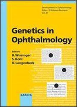 Genetics In Ophthalmology