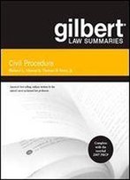 Gilbert Law Summaries On Civil Procedure, 17th Edition