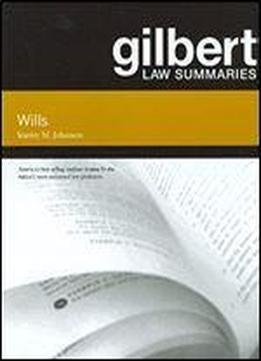 Gilbert Law Summaries On Wills