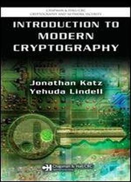 Introduction To Modern Cryptography: Principles And Protocols