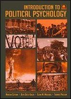 Introduction To Political Psychology, 2nd Edition