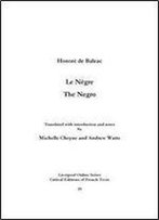 Le Negre / The Negro