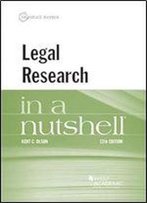 Legal Research In A Nutshell (Nutshells)