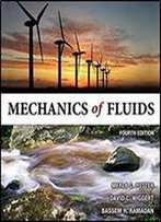 Mechanics Of Fluids, 4th Edition