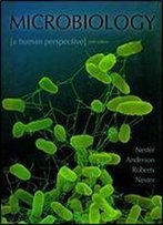 Microbiology: A Human Perspective, 6th Edition