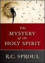 Mystery Of The Holy Spirit, The