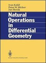 Natural Operations In Differential Geometry
