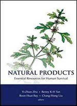 Natural Products: Essential Resources For Human Survival