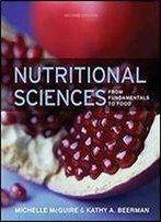 Nutritional Sciences: From Fundamentals To Food