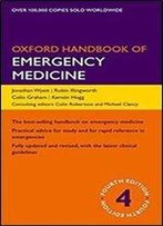 Oxford Handbook Of Emergency Medicine (4th Edition)