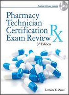 Pharmacy Technician Certification Exam Review (delmar's Pharmacy Technician Certification Exam Review)