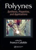 Polyynes: Synthesis, Properties, And Applications