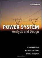 Power Systems Analysis And Design