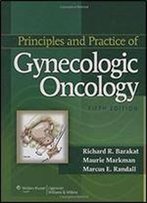 Principles And Practice Of Gynecologic Oncology (Principles And Practice Of Gynecologic Oncology (Hoskins))