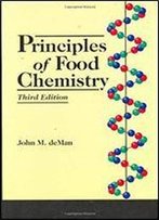 Principles Of Food Chemistry