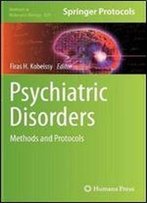 Psychiatric Disorders: Methods And Protocols