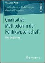 Qualitative Methoden In Der Politikwissenschaft: Eine Einfuhrung