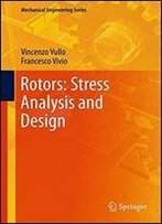 Rotors: Stress Analysis And Design