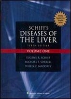 Schiff's Diseases Of The Liver (2 Volume Set)