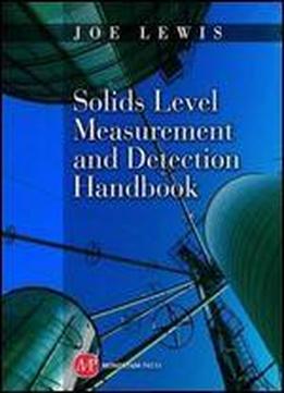 Solids Level Measurement And Detection Handbook
