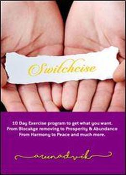 Switchcise: Switch Your Life