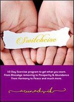 Switchcise: Switch Your Life