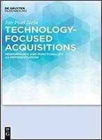 Technology-Focused Acquisitions