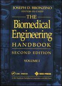 The Biomedical Engineering Handbook, Second Edition. 2 Volume Set