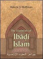 The Essentials Of Ibadi Islam